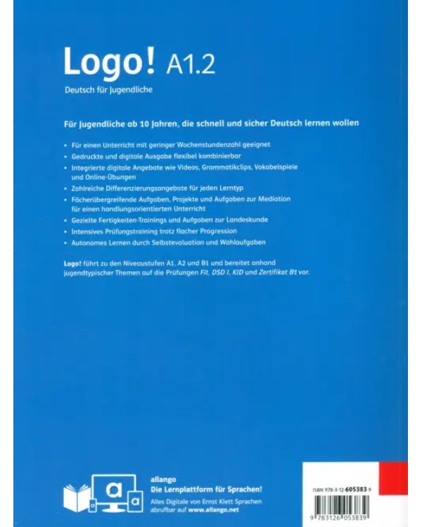 Logo! A1.2. Deutsch für Jugendliche. Übungsbuch mit Audios
