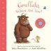 Gruffalo, Where Are You? A Felt Flaps Book