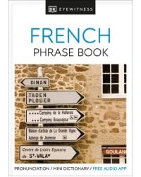 Eyewitness Travel Phrase Book French