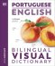 Обложка книги «Portuguese English Bilingual Visual Dictionary», ISBN 9780241667774