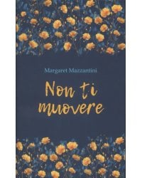 Non Ti Muovere