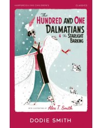 The Hundred and One Dalmatians &amp; The Starlight Barking