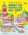 Обложка книги «What Do People Do All Day?» — Скарри Ричард, ISBN 9780008665371