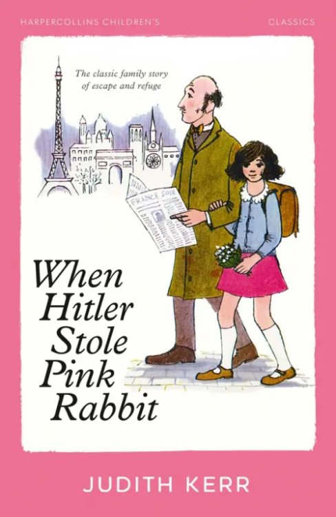 Обложка книги «When Hitler Stole Pink Rabbit» — Керр Джудит, ISBN 9780008726409