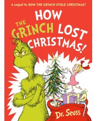 How the Grinch Lost Christmas!