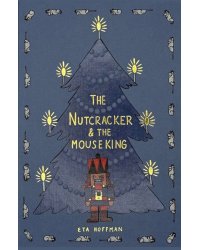 The Nutcracker &amp; The Mouse King