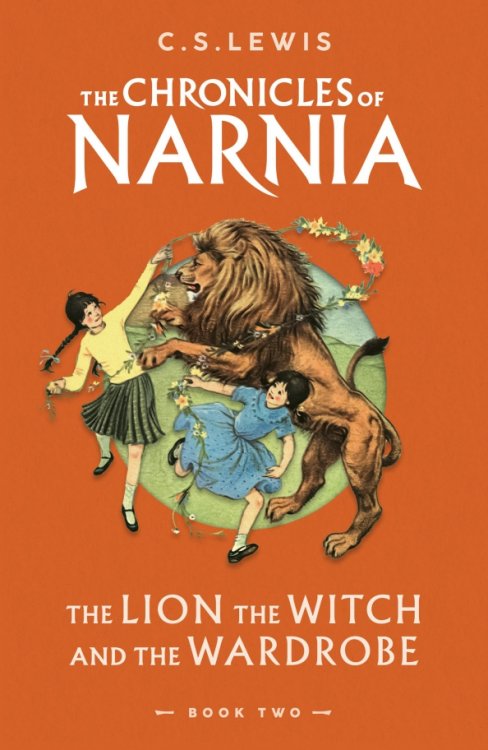 Обложка книги «The Lion, the Witch and the Wardrobe» — Льюис Клайв Стейплз, ISBN 9780008663032