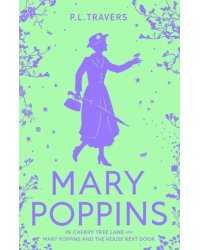 Mary Poppins in Cherry Tree Lane. Mary Poppins and the House Next Door