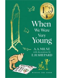 Winnie-the-Pooh. When We Were Very Young