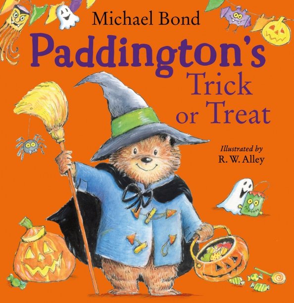 Обложка книги «Paddington’s Trick or Treat» — Бонд Майкл, ISBN 9780008604059