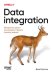 Обложка книги «Data integration. Объединение данных для улучшения процесса принятия решений» — Бортен Джей, ISBN 9786010863446