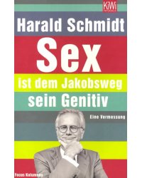 Sex ist dem Jakobsweg sein Genitiv
