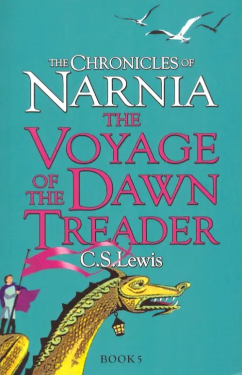 The Chronicles of Narnia Chronicles of Narnia - Voyage of Dawn Treader