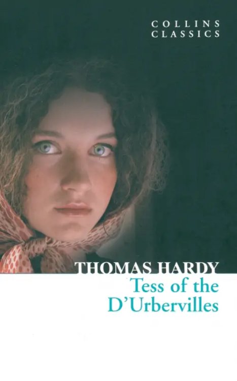 Collins Classics Tess of the D' Urbervilles