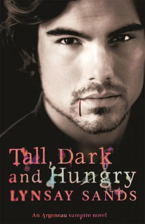 Tall, Dark and Hungry Tall, Dark and Hungry