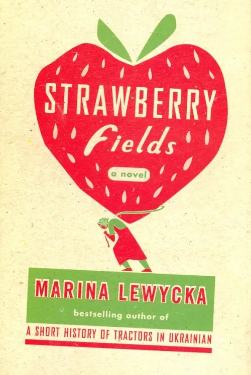 Strawberry Fields Strawberry Fields